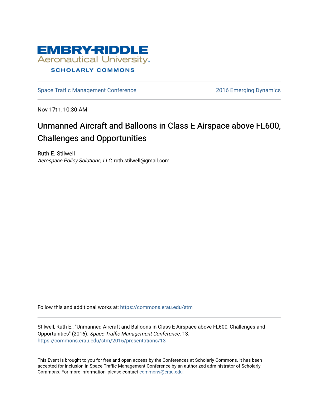 Unmanned Aircraft and Balloons in Class E Airspace Above FL600, Challenges and Opportunities