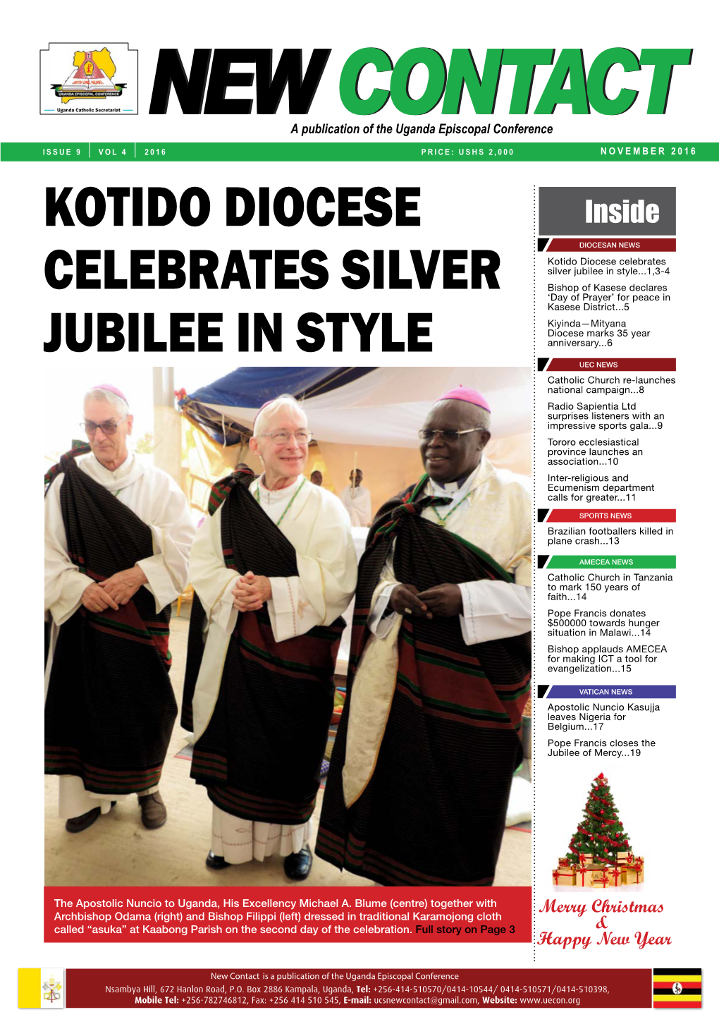 KOTIDO DIOCESE CELEBRATES SILVER Jubilee in STYLE