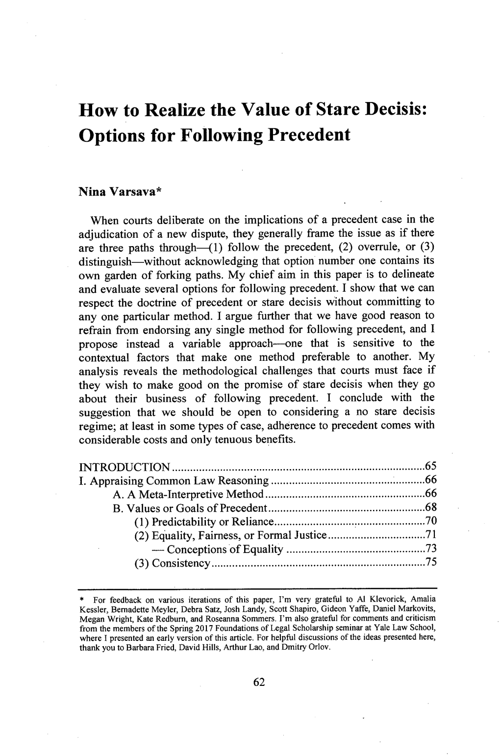 How to Realize the Value of Stare Decisis: Options for Following Precedent