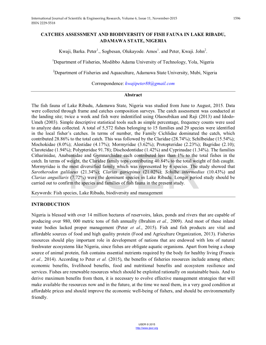 Catches Assessment and Biodiversity of Fish Fauna in Lake Ribadu, Adamawa State, Nigeria