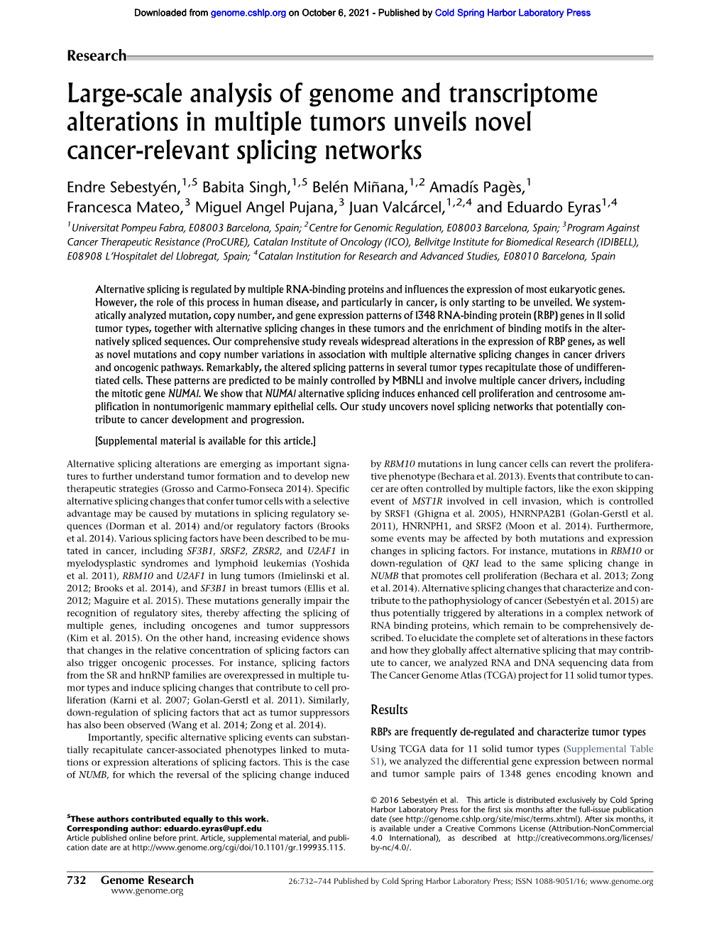 Large-Scale Analysis of Genome and Transcriptome Alterations in Multiple Tumors Unveils Novel Cancer-Relevant Splicing Networks