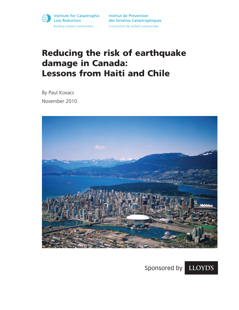 Reducing the Risk of Earthquake Damage in Canada: Lessons from Haiti and Chile