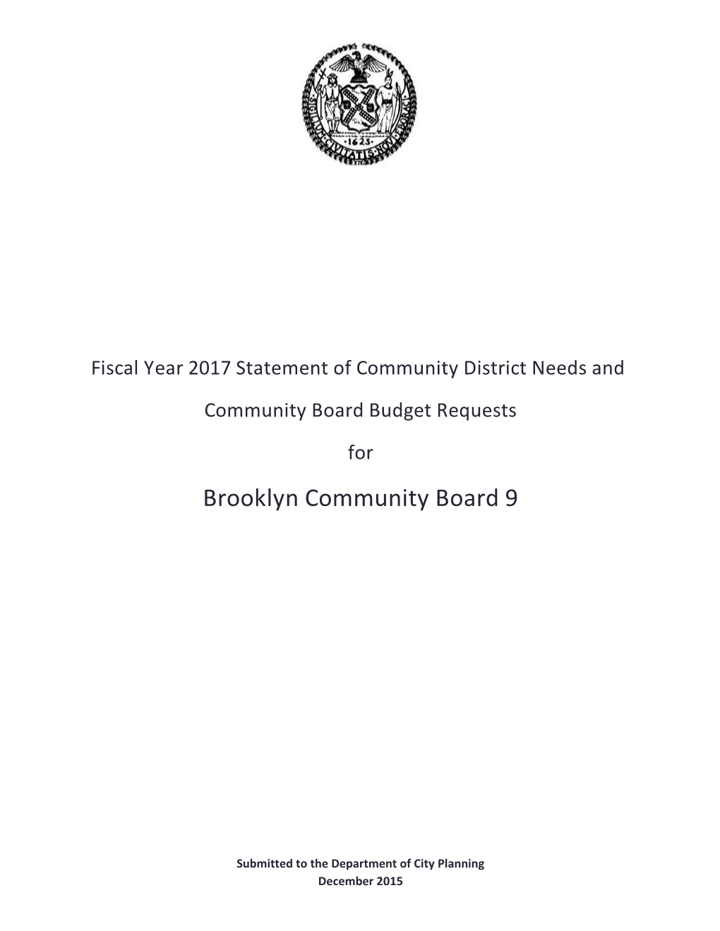 Fiscal Year 2017 Statement of Community District Needs and Community Board Budget Requests