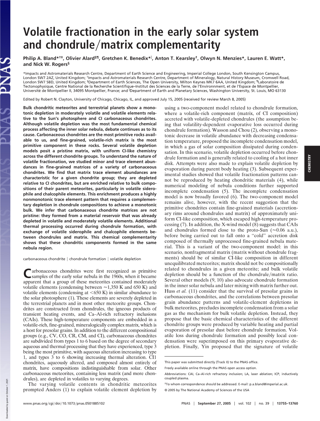 Volatile Fractionation in the Early Solar System and Chondrule Matrix Complementarity