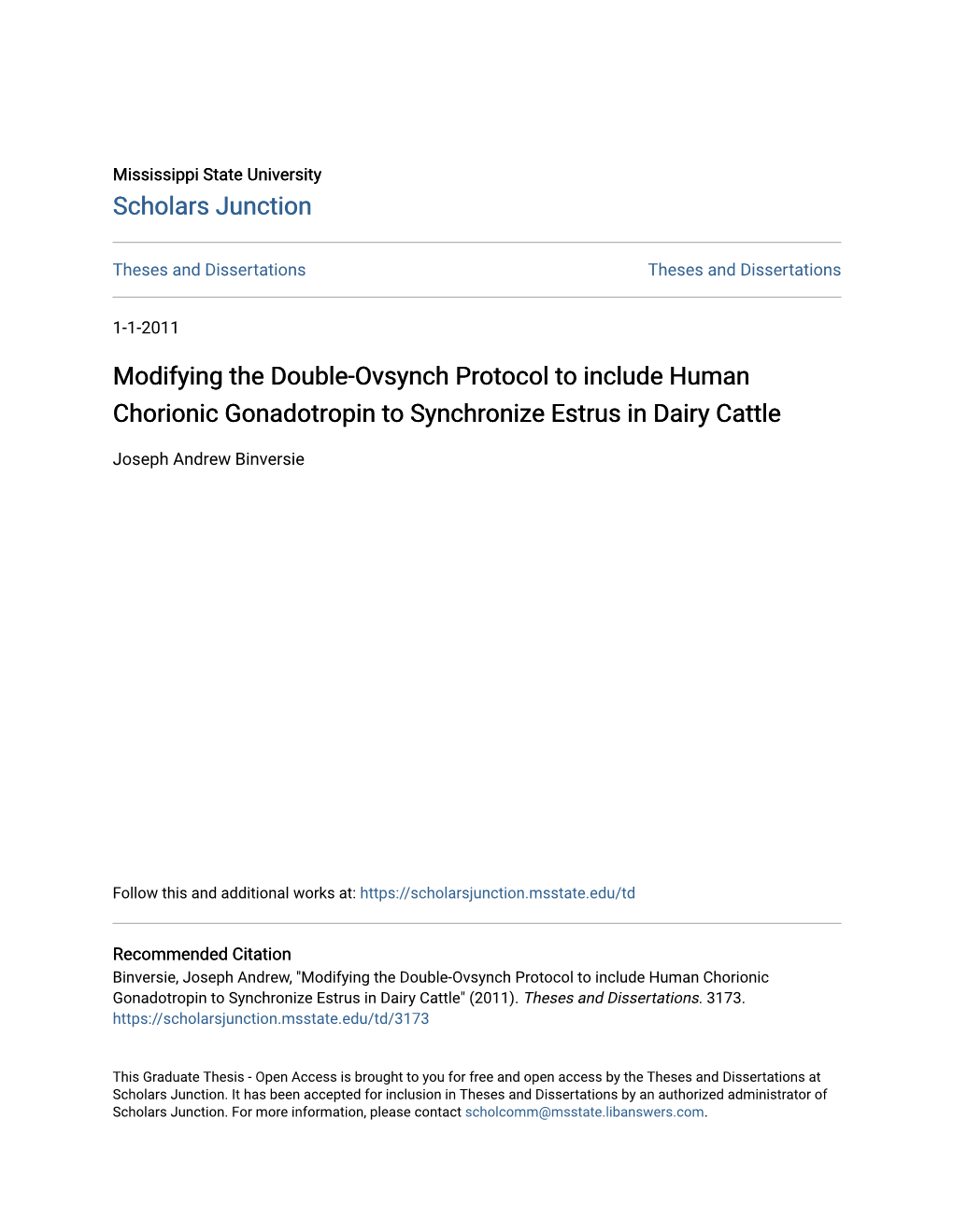 Modifying the Double-Ovsynch Protocol to Include Human Chorionic Gonadotropin to Synchronize Estrus in Dairy Cattle