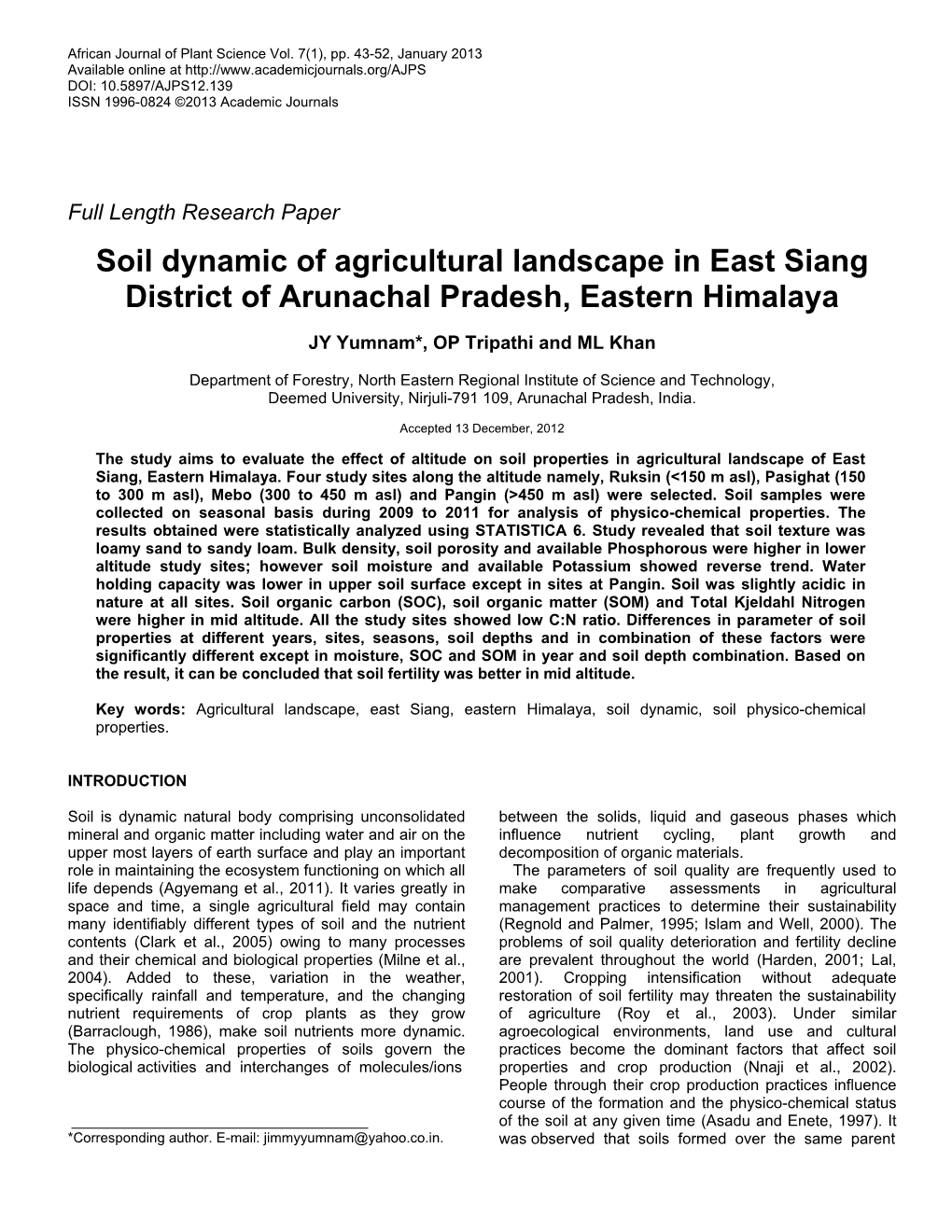 Soil Dynamic of Agricultural Landscape in East Siang District of Arunachal Pradesh, Eastern Himalaya