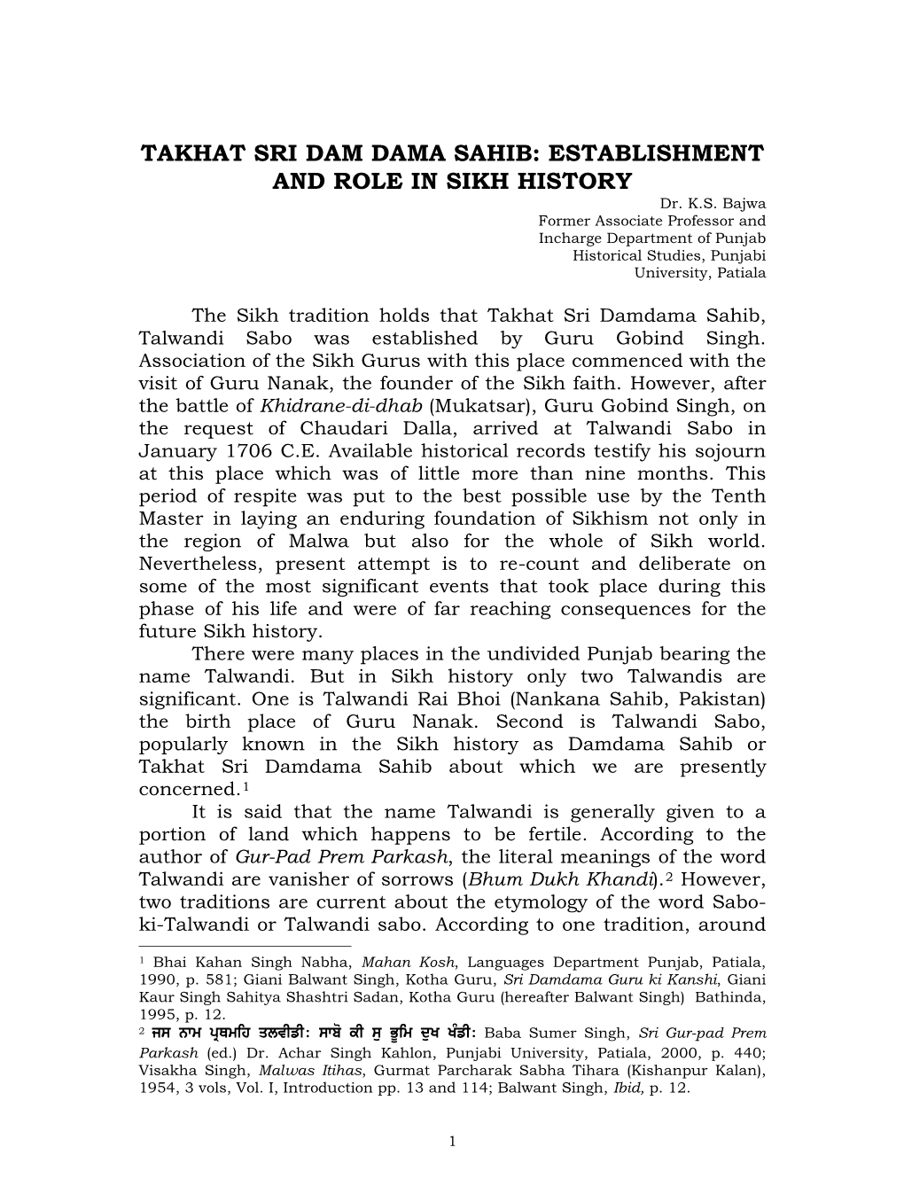 TAKHAT SRI DAM DAMA SAHIB: ESTABLISHMENT and ROLE in SIKH HISTORY Dr
