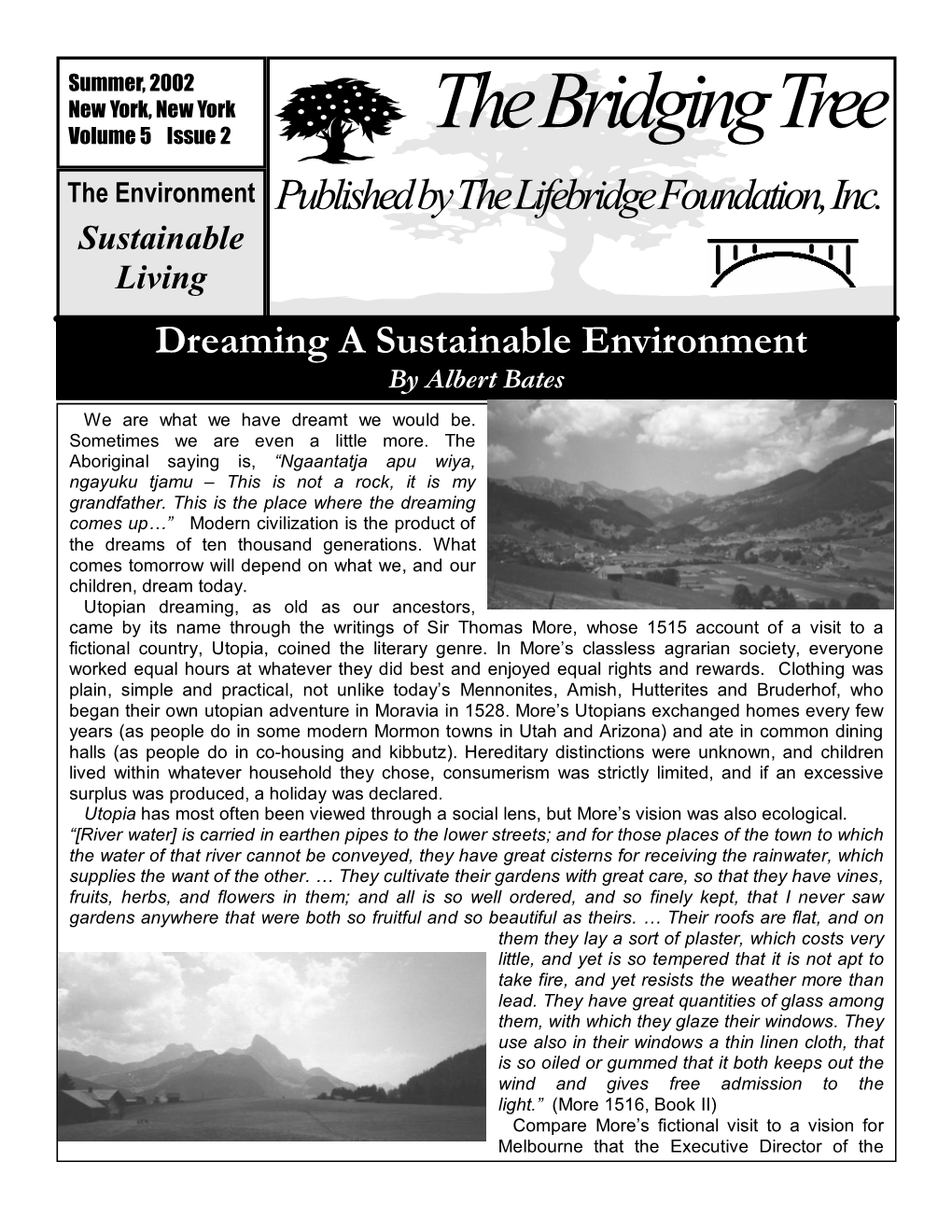 The Bridging Tree the Environment Published by the Lifebridgefoundation, Inc