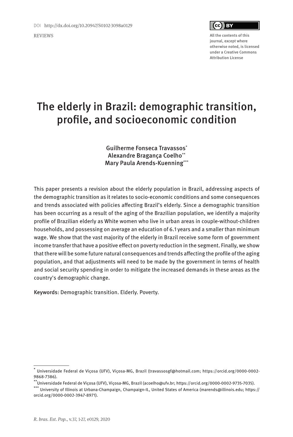 Demographic Transition, Profile, and Socioeconomic Condition