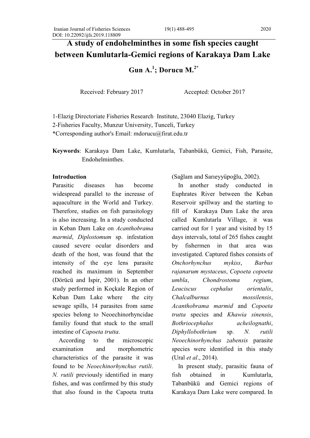 A Study of Endohelminthes in Some Fish Species Caught Between Kumlutarla-Gemici Regions of Karakaya Dam Lake