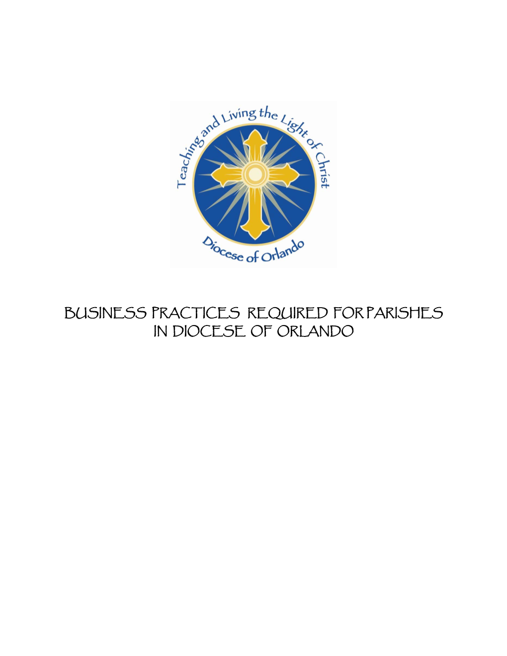 Business Practices Required for Parishes in Diocese of Orlando