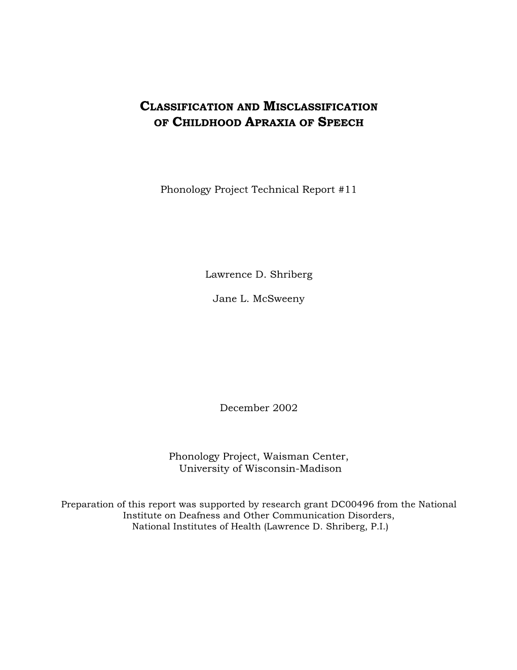 Classification and Misclassification of Childhood Apraxia of Speech