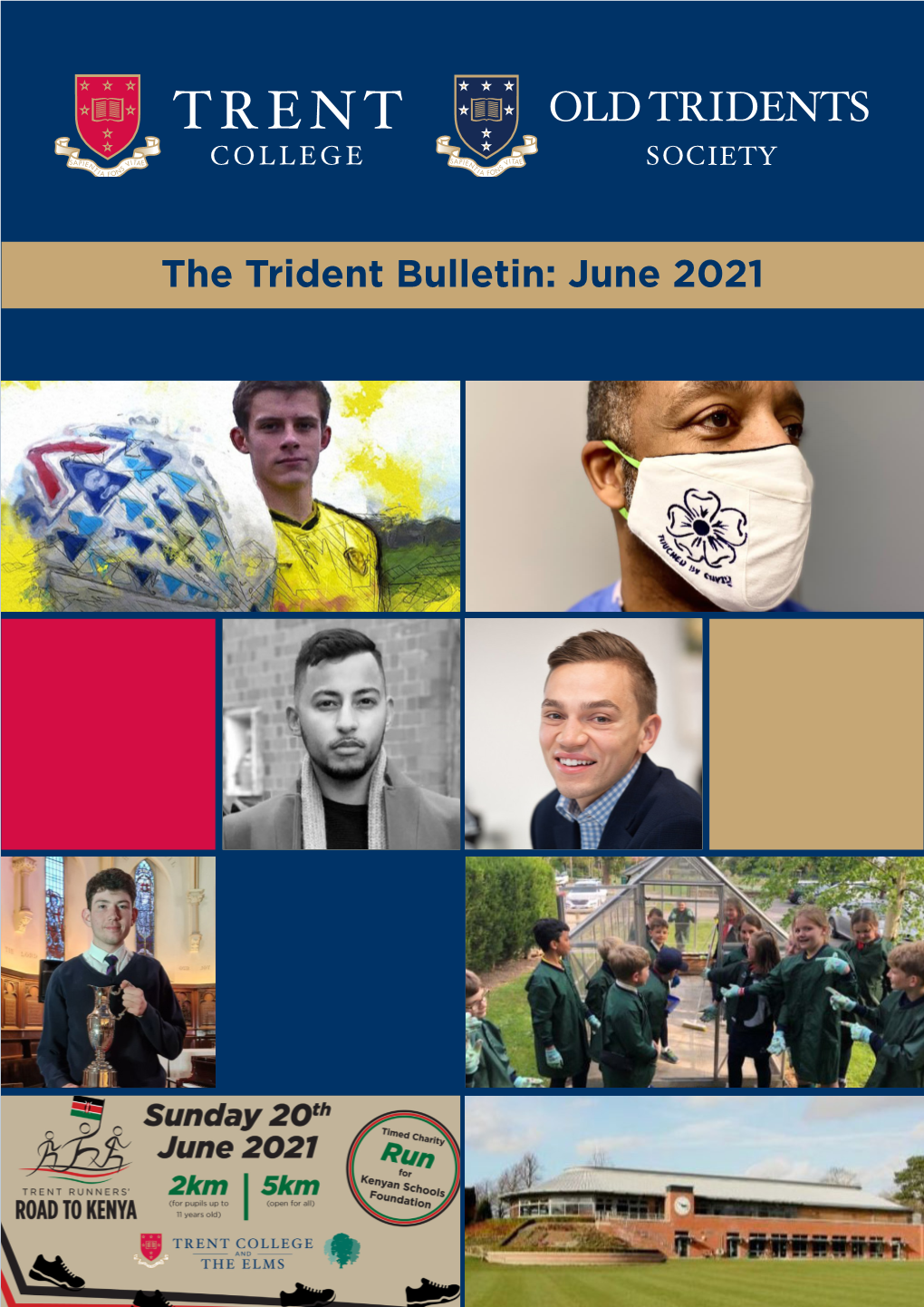 The Trident Bulletin: June 2021 the Trident Bulletin