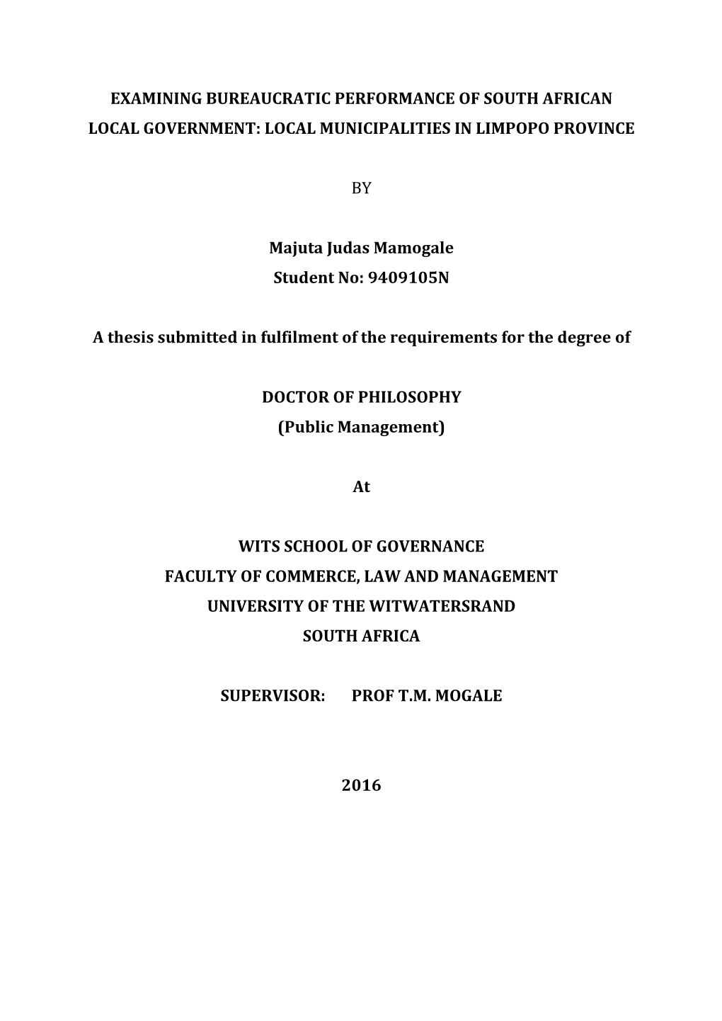 Examining Bureaucratic Performance of South African Local Government: Local Municipalities in Limpopo Province