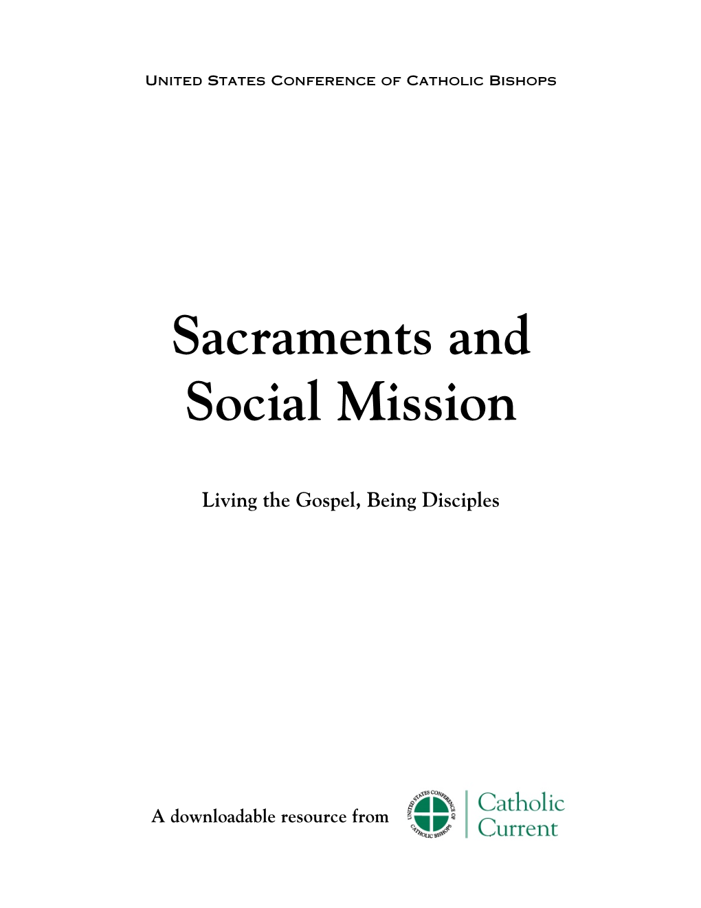Sacraments and Social Mission
