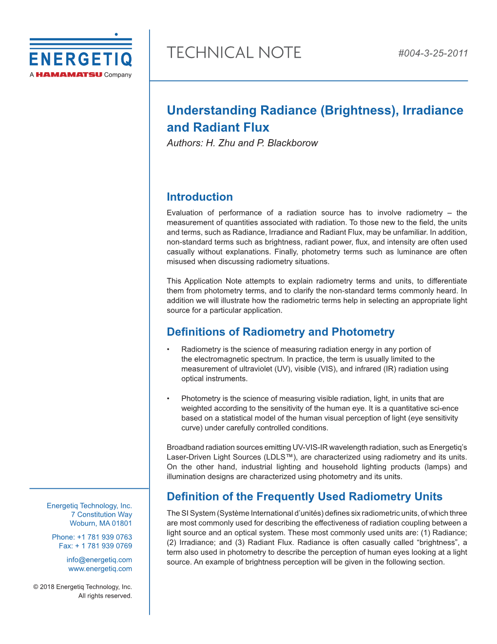 Understanding Radiance (Brightness), Irradiance and Radiant Flux Authors: H