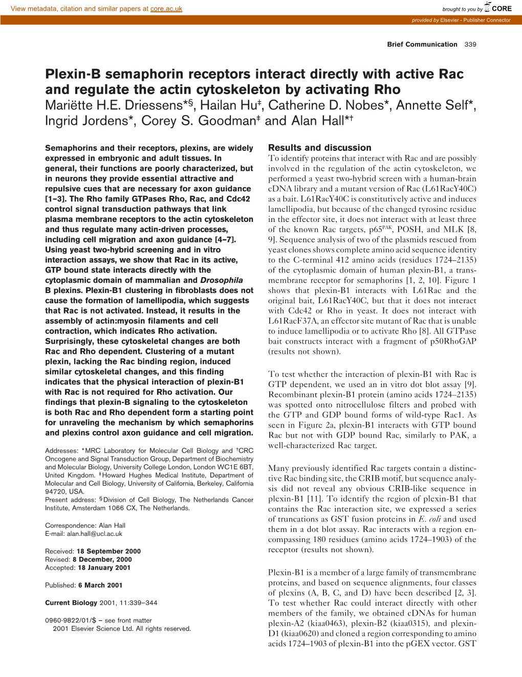 Plexin-B Semaphorin Receptors Interact Directly with Active Rac and Regulate the Actin Cytoskeleton by Activating Rho Marie¨Tte H.E