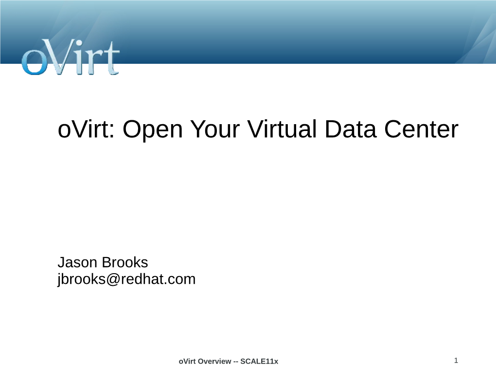 Ovirt: Open Your Virtual Data Center