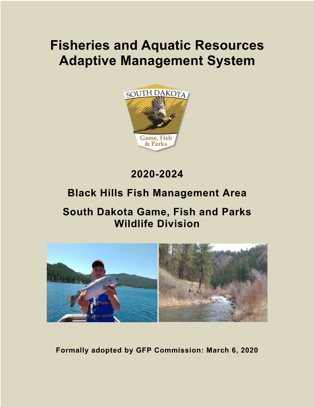 Black Hills Fisheries Management Area (BHFMA)