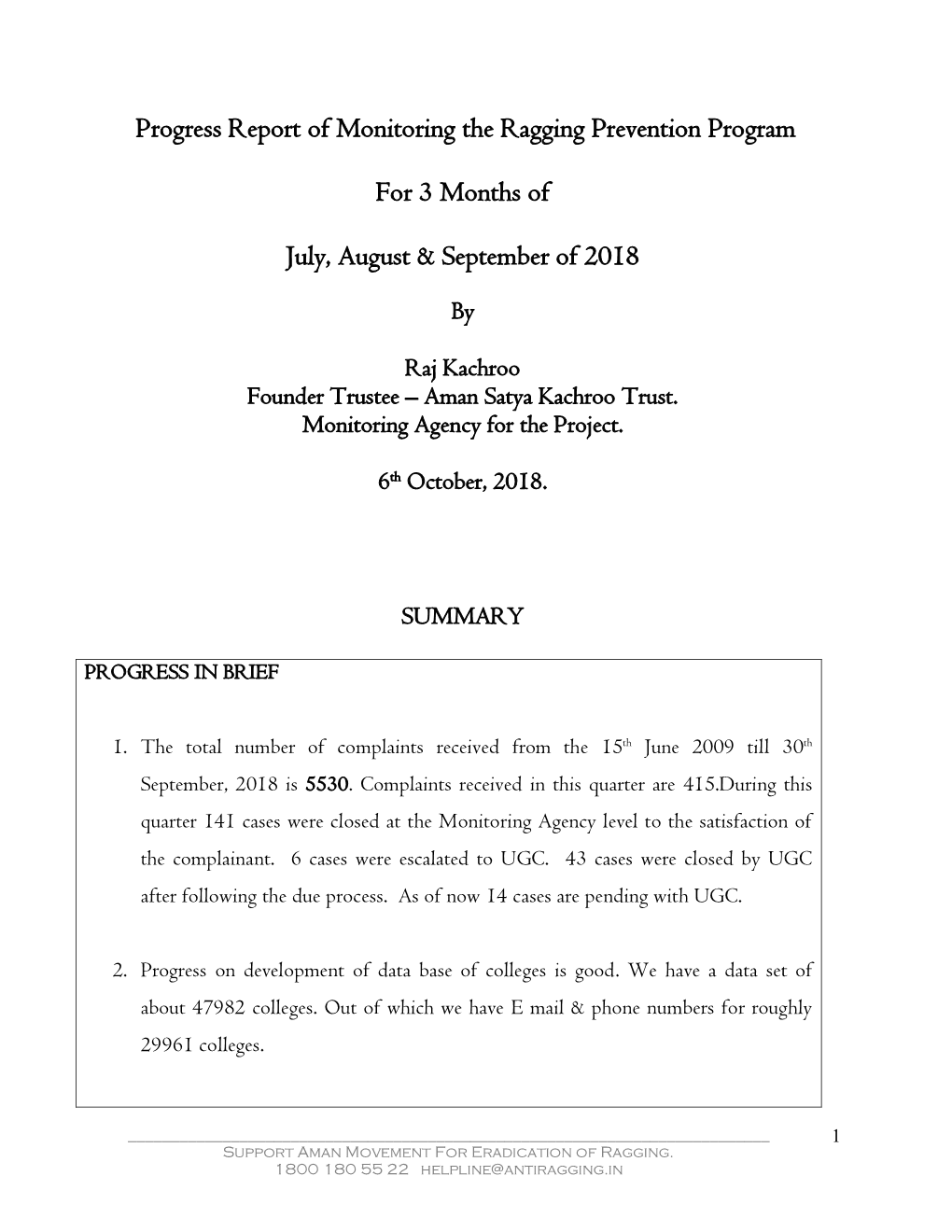 Progress Report of Monitoring the Ragging Prevention Program for 3 Months of July, August & September of 2018