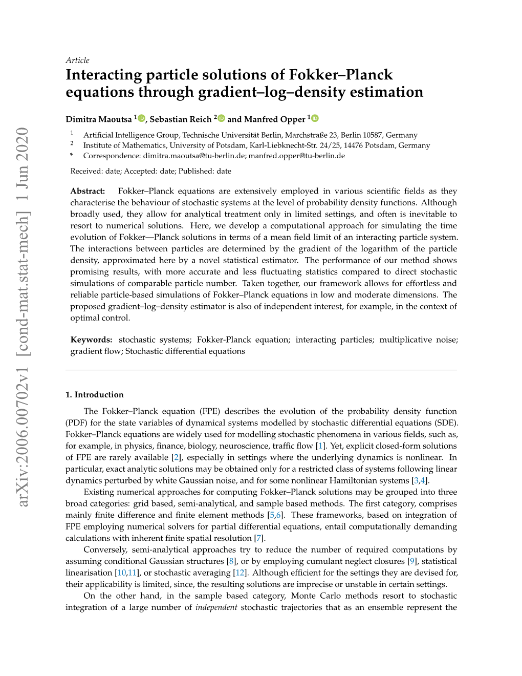 Interacting Particle Solutions of Fokker–Planck Equations Through Gradient–Log–Density Estimation
