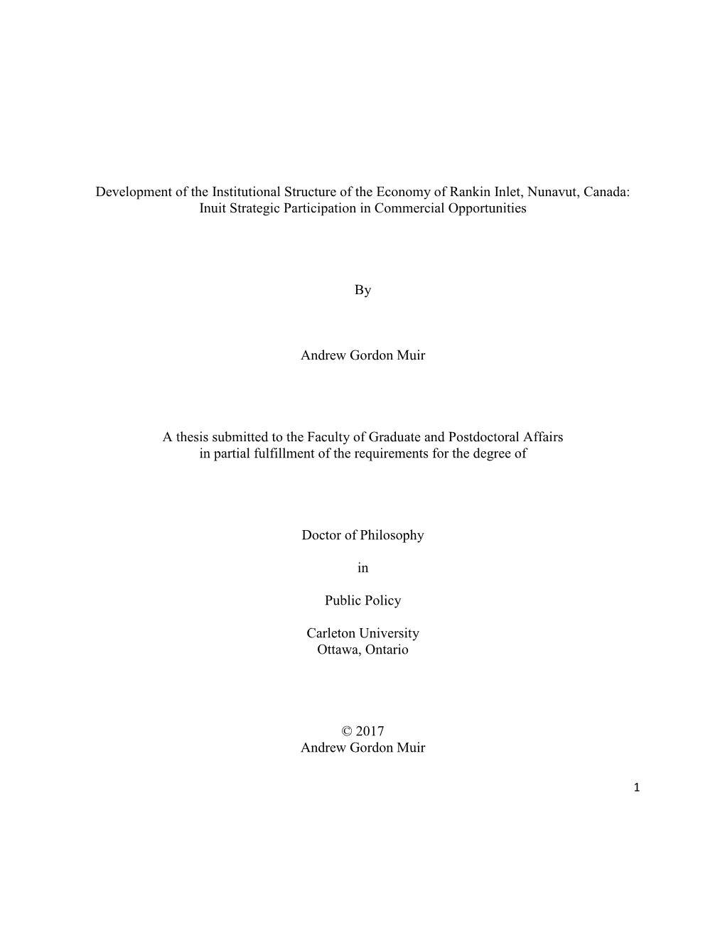 Development of the Institutional Structure of the Economy of Rankin Inlet, Nunavut, Canada: Inuit Strategic Participation in Commercial Opportunities