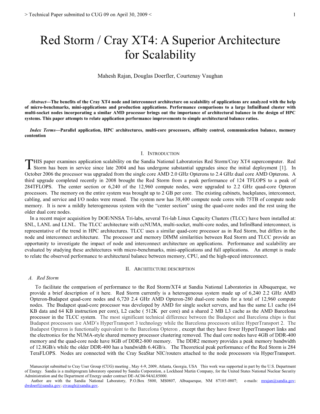 Red Storm / Cray XT4: a Superior Architecture for Scalability