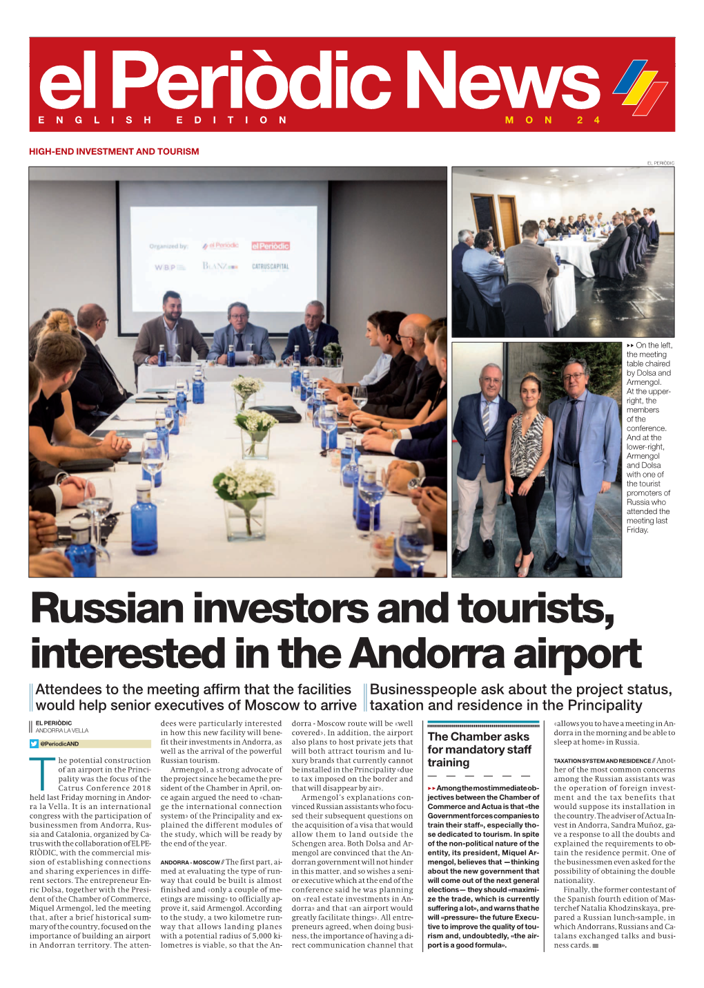 Russian Investors and Tourists, Interested in the Andorra Airport
