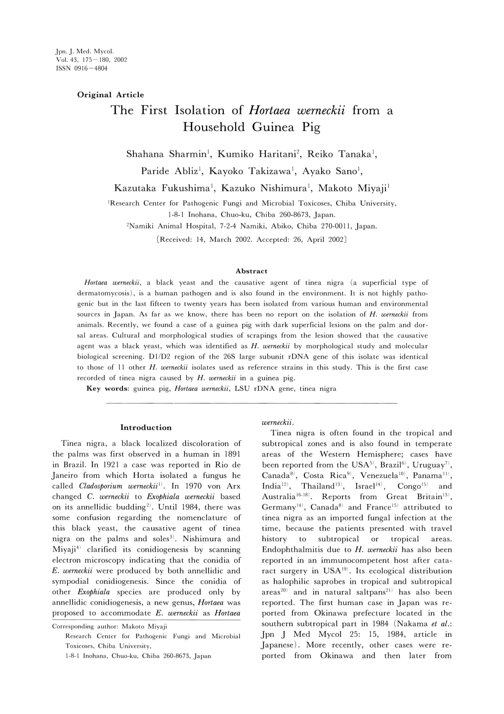 The First Isolation of Hortaea Zverneckii from a Household Guinea Pig