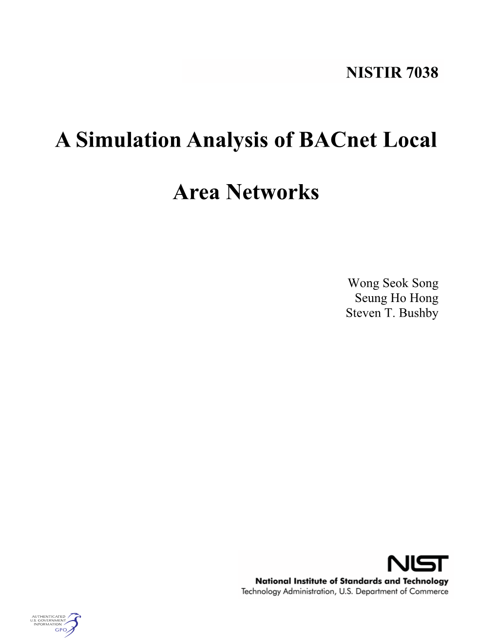 A Simulation Analysis of Bacnet Local Area Networks