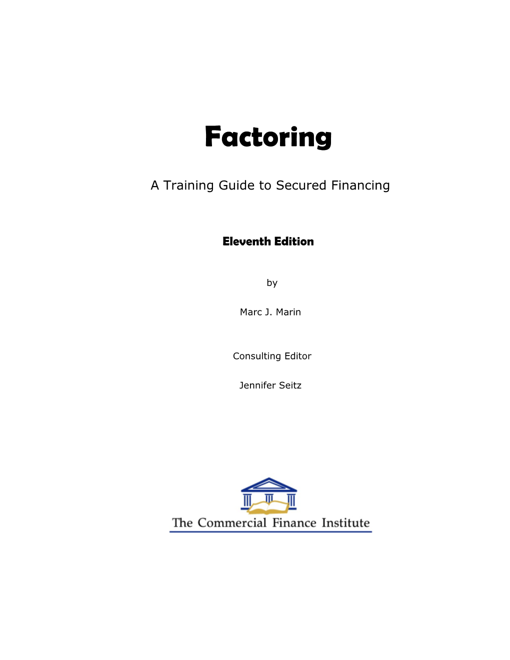 Factoring Training Guide