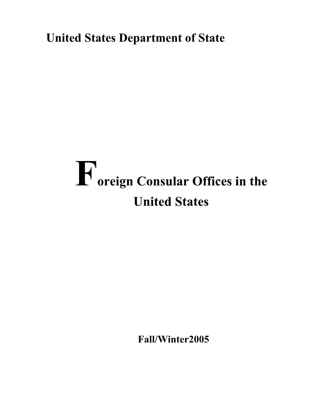 Foreign Consular Offices in the United States