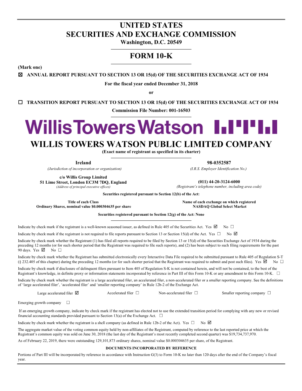 WILLIS TOWERS WATSON PUBLIC LIMITED COMPANY (Exact Name of Registrant As Specified in Its Charter)