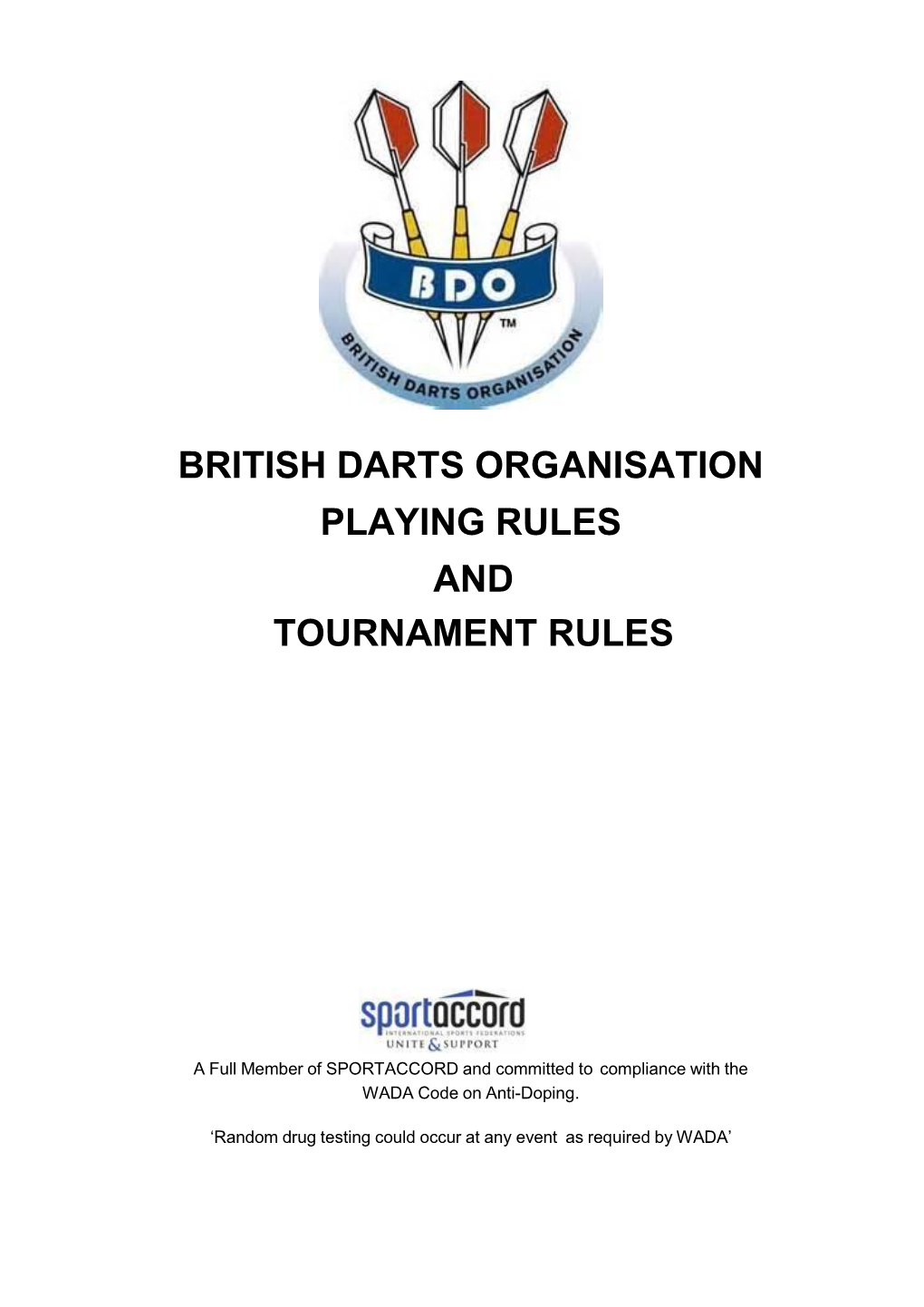 British Darts Organisation Playing Rules and Tournament Rules