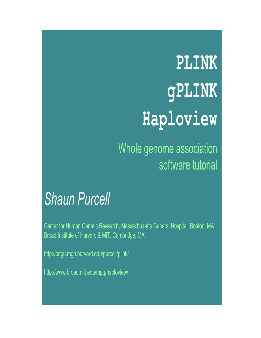 PLINK Gplink Haploview Whole Genome Association Software Tutorial