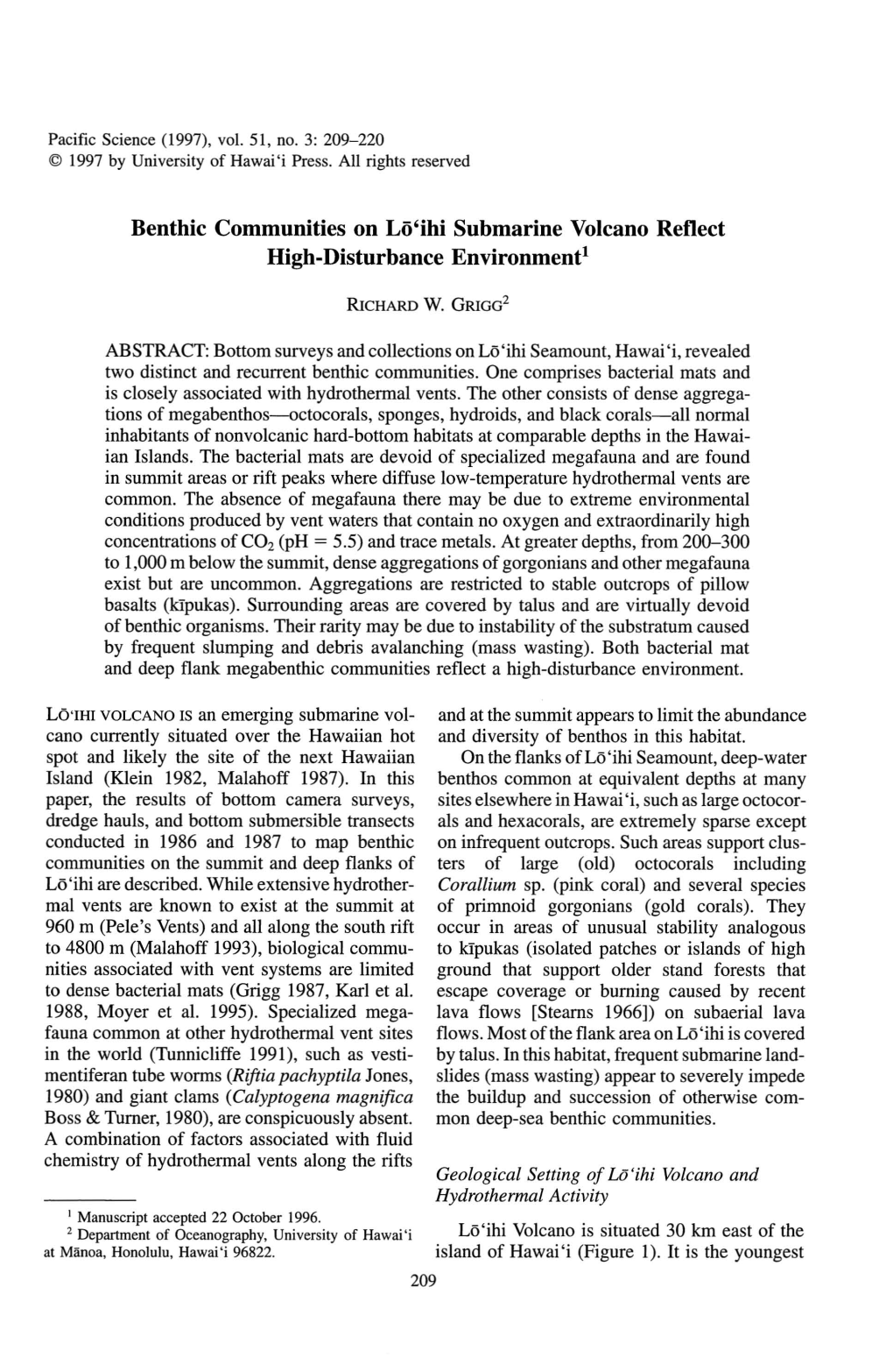 Benthic Communities on Lo'ihi Submarine Volcano Reflect High-Disturbance Environment!