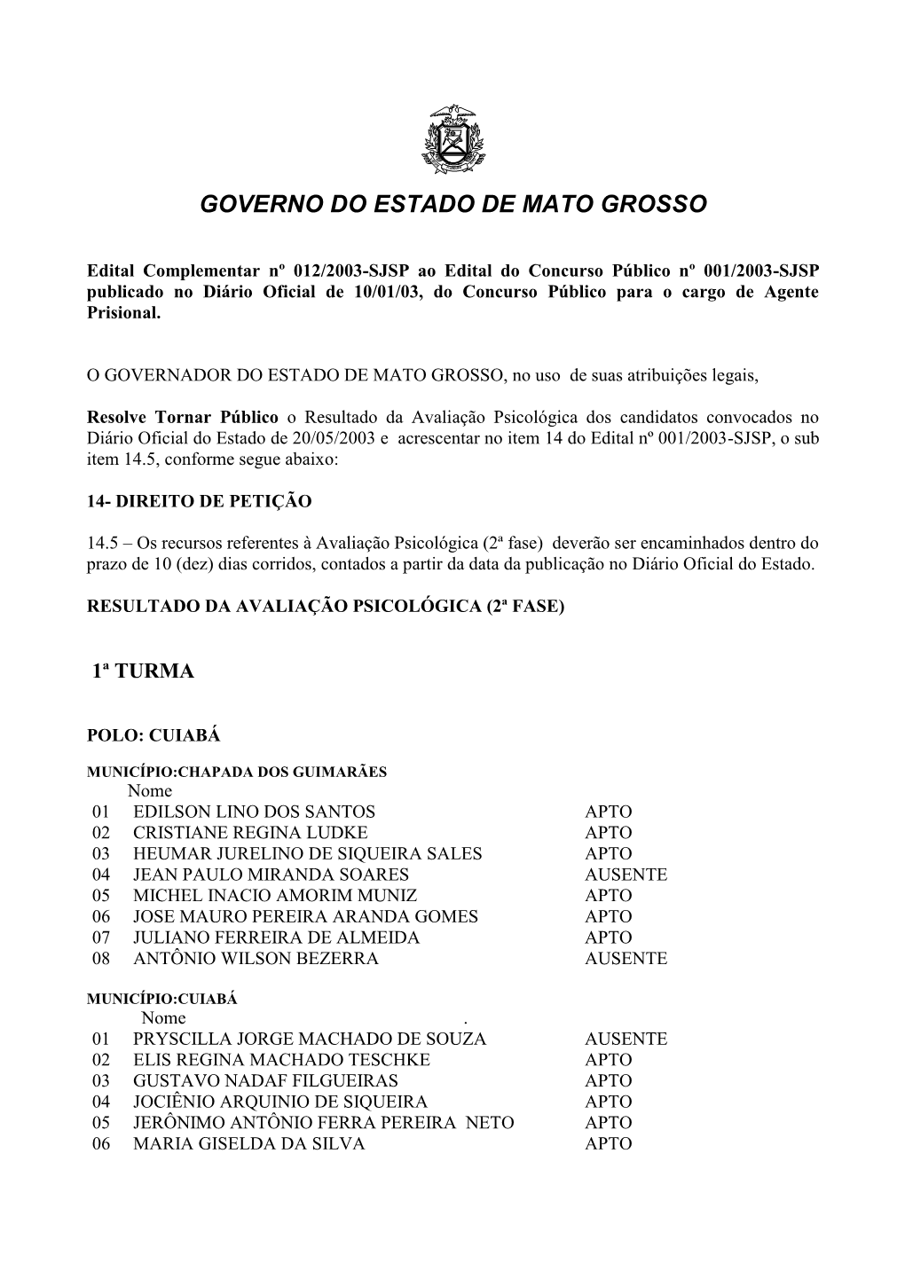 Governo Do Estado De Mato Grosso