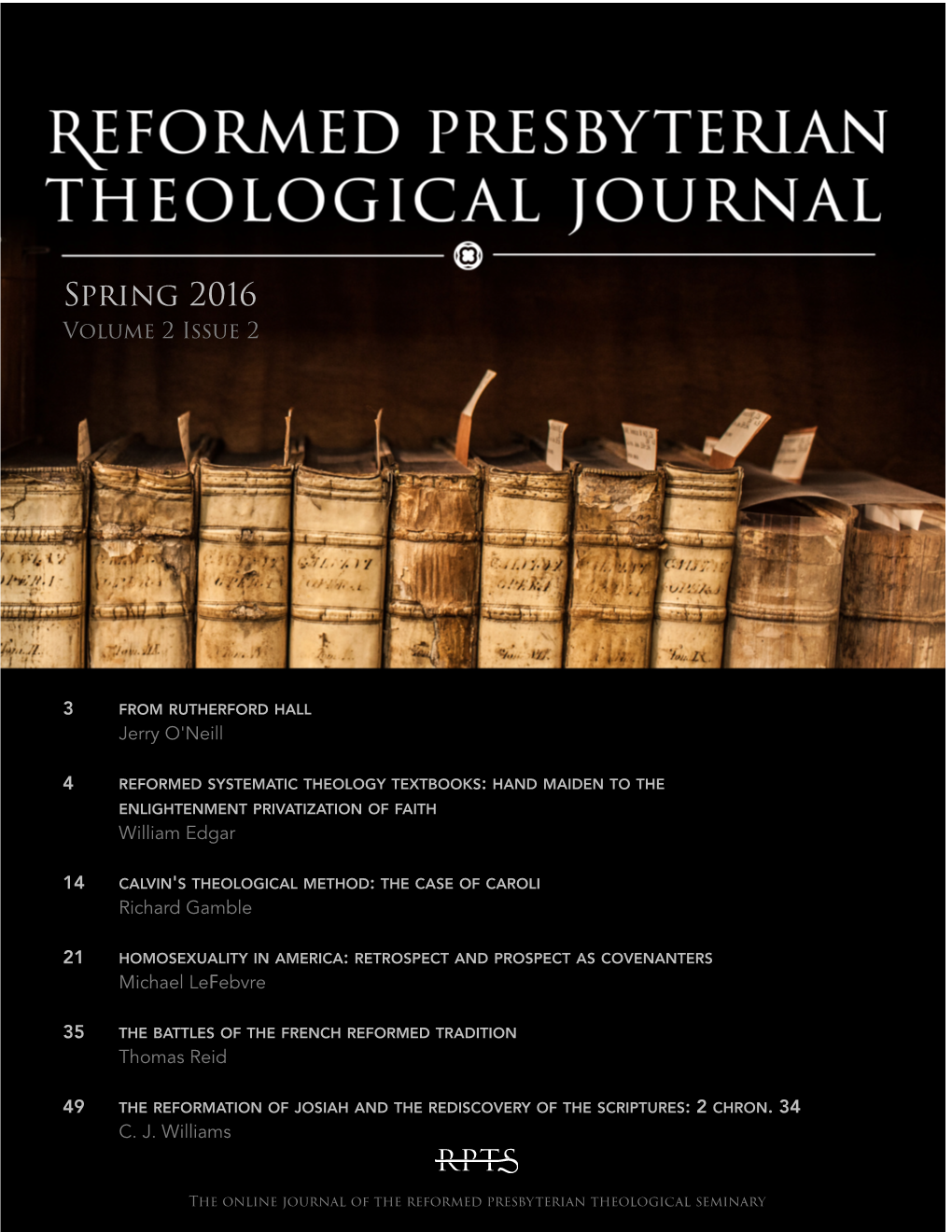 The Reformed Presbyterian Theological Journal