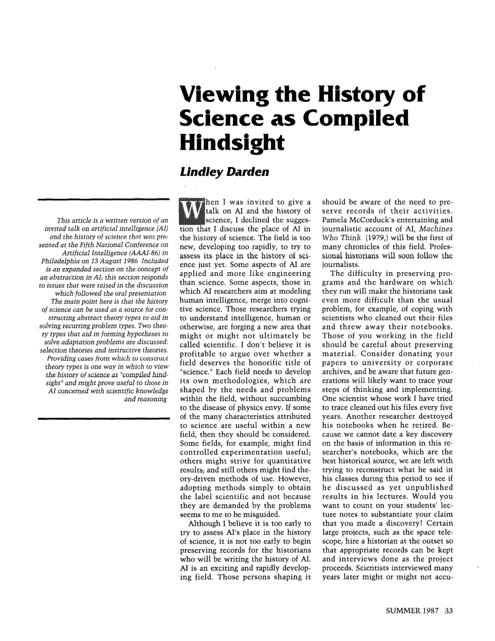 Viewing the History of Science As Compiled Hindsight Lindley Darcien