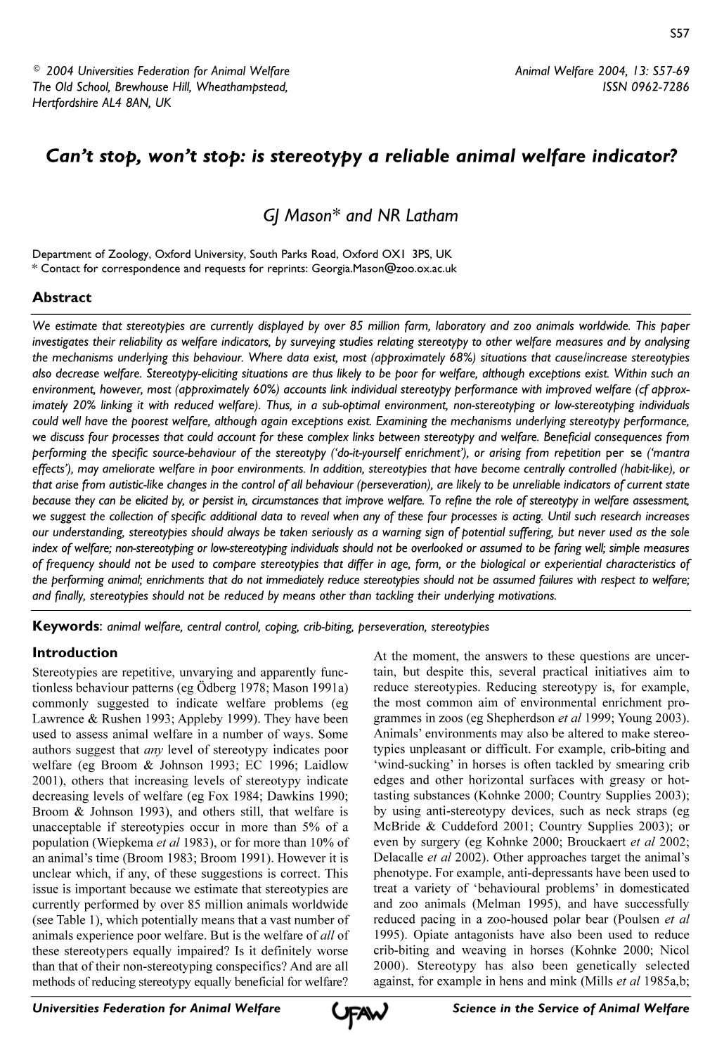 Can't Stop, Won't Stop: Is Stereotypy a Reliable Animal Welfare Indicator?