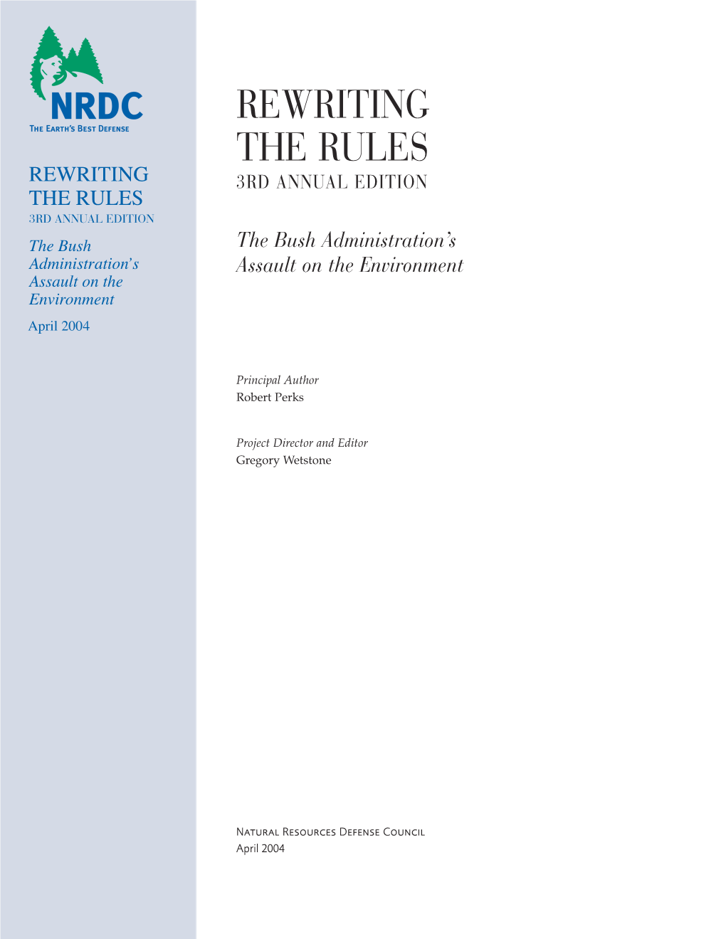 Rewriting the Rules, April 2004 Edition