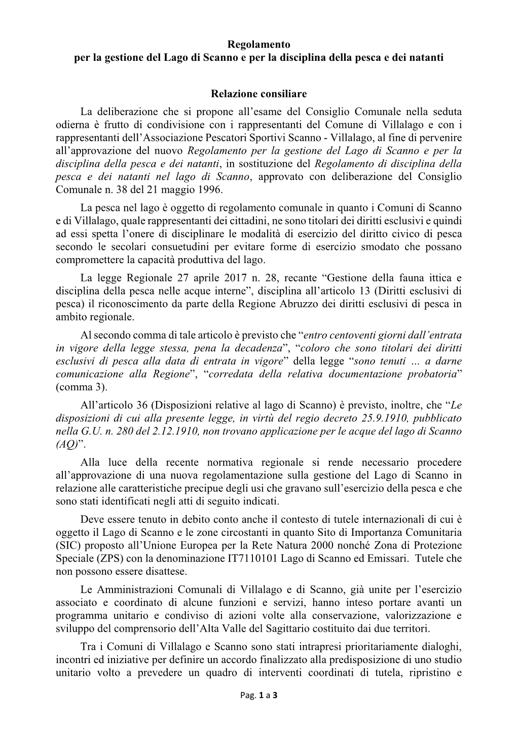 Regolamento Per La Gestione Del Lago Di Scanno E Per La Disciplina Della Pesca E Dei Natanti Relazione Consiliare La Deliberazio