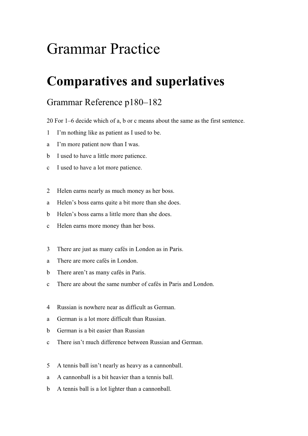 Comparatives and Superlatives