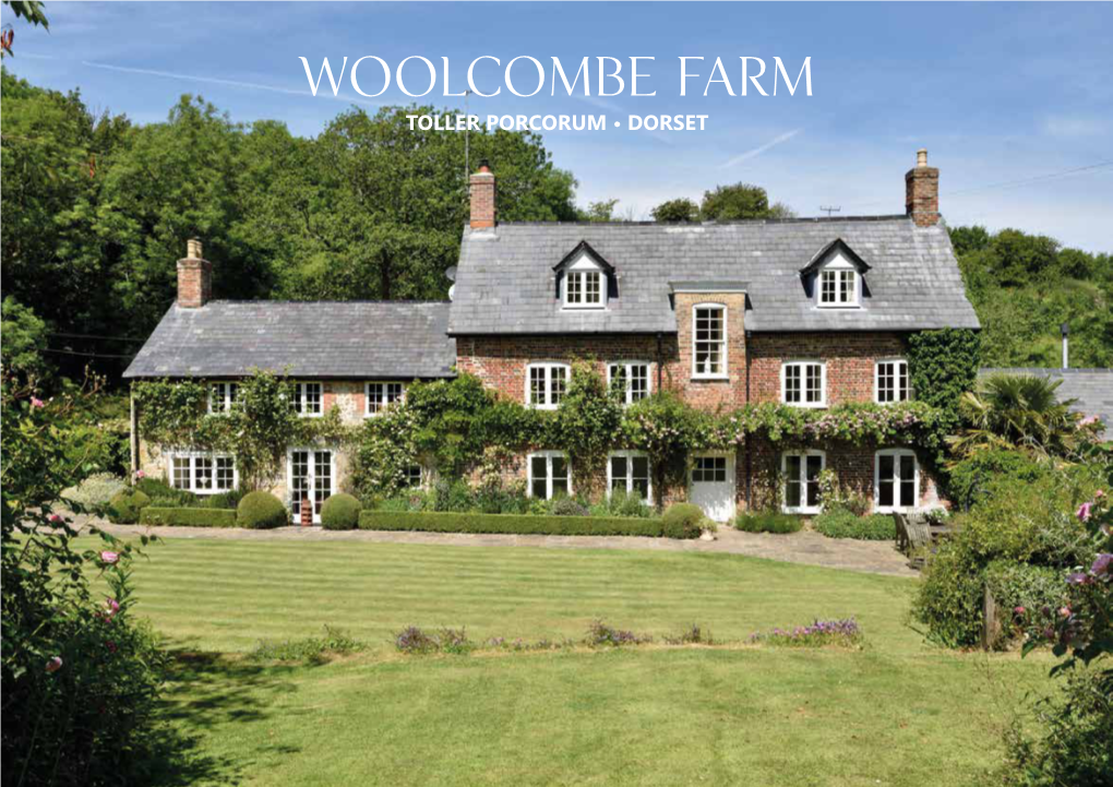 Woolcombe Farm TOLLER PORCORUM • DORSET