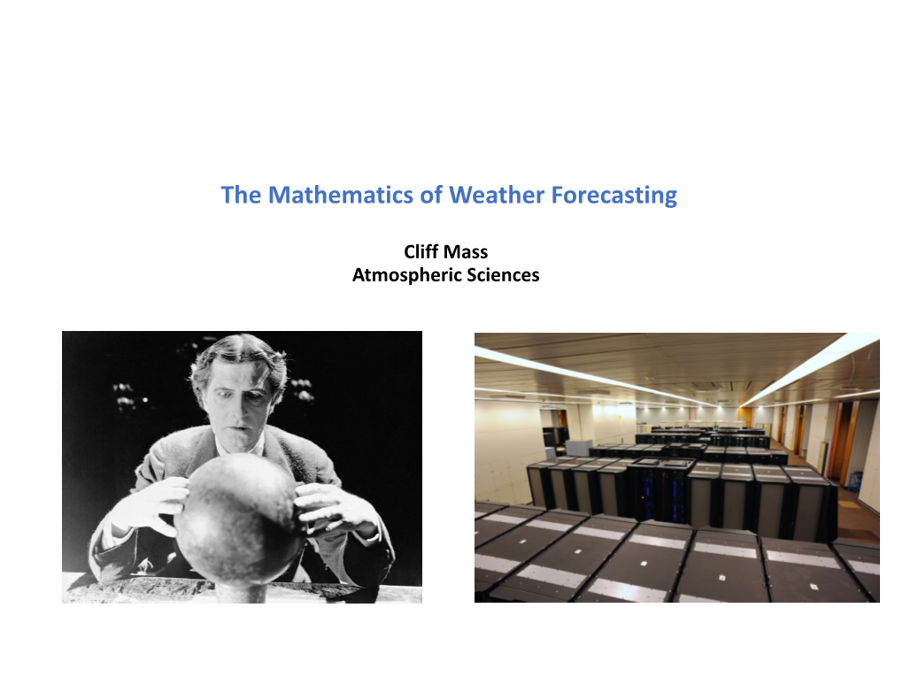 The Mathematics of Weather Forecasting