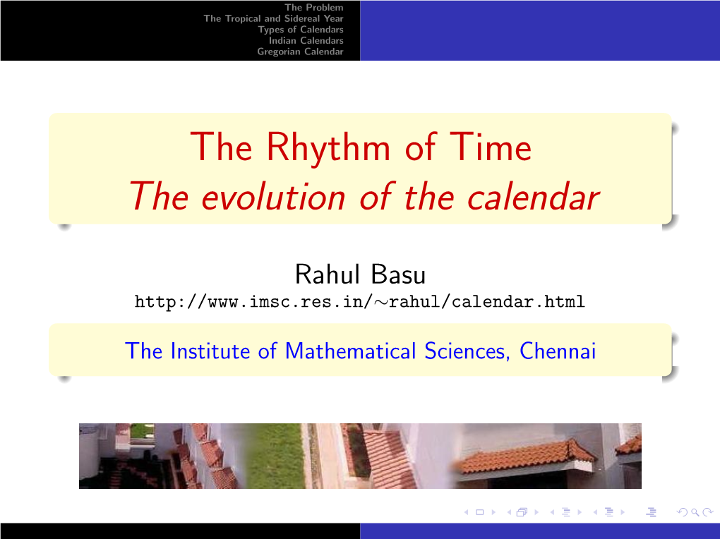 The Rhythm of Time the Evolution of the Calendar