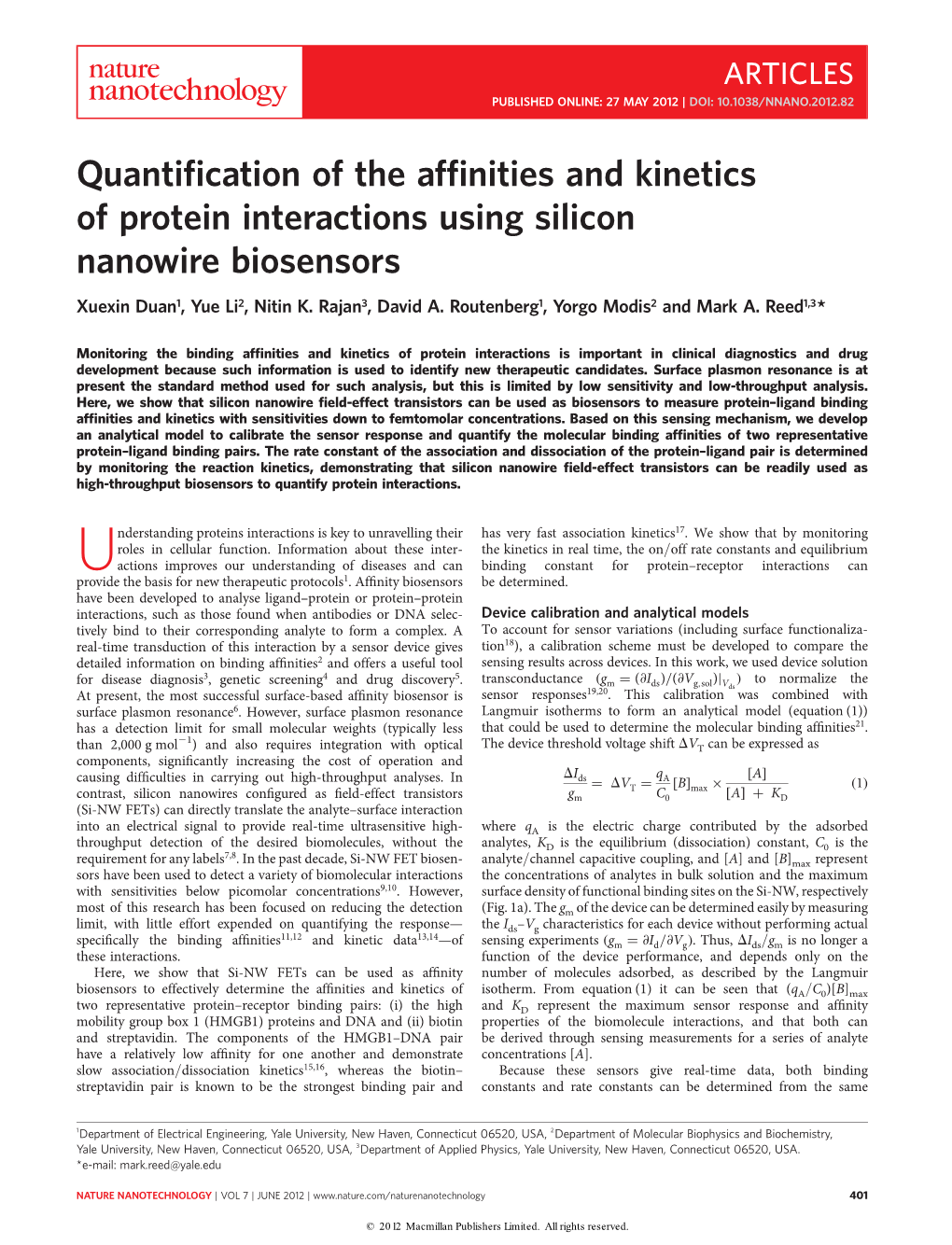 Quantification of the Affinities and Kinetics of Protein Interactions Using