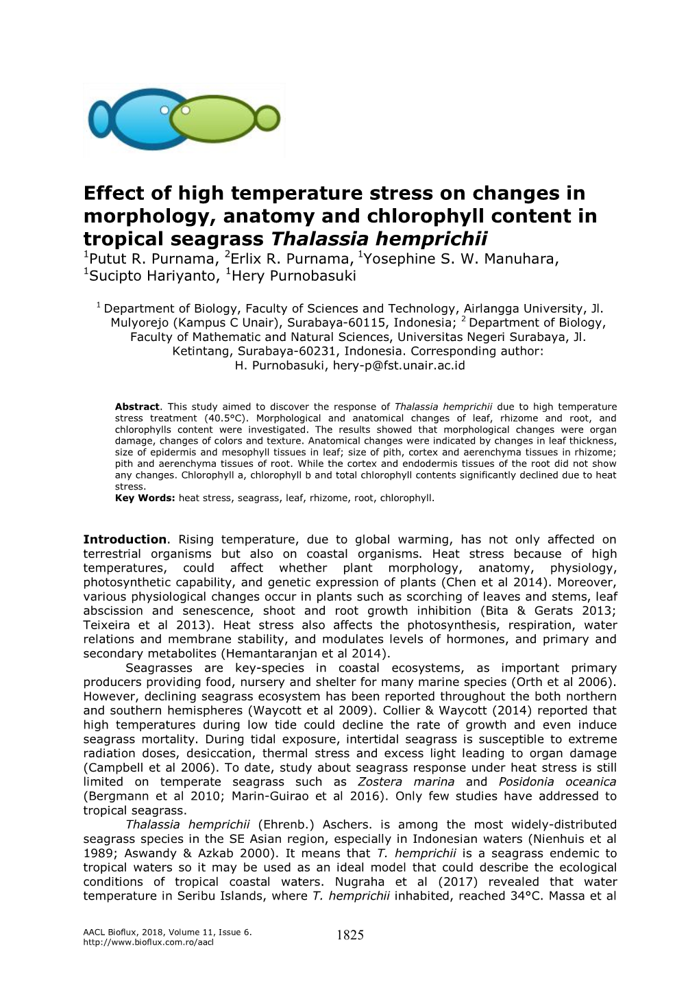 Effect of High Temperature Stress on Changes in Morphology, Anatomy and Chlorophyll Content in Tropical Seagrass Thalassia Hemprichii 1Putut R