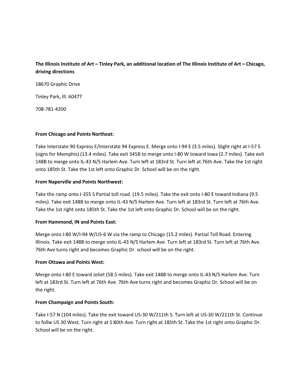 The Illinois Institute of Art – Tinley Park, an Additional Location of the Illinois Institute of Art – Chicago, Driving Directions