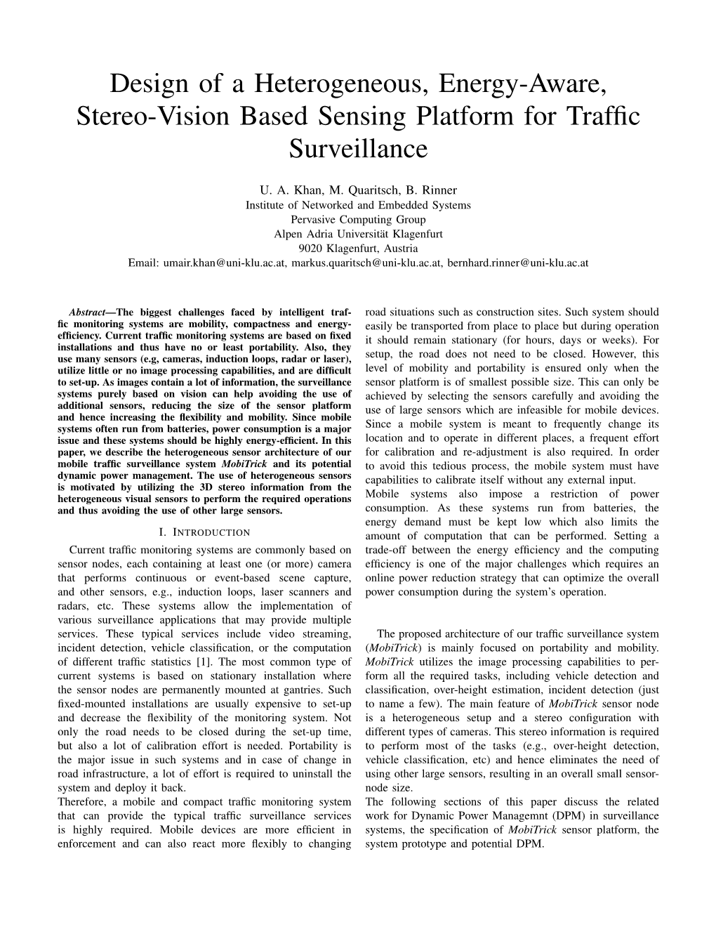 Design of a Heterogeneous, Energy-Aware, Stereo-Vision Based Sensing Platform for Trafﬁc Surveillance